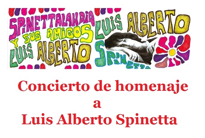 HOMENAJE AL FLACO SPINETTA