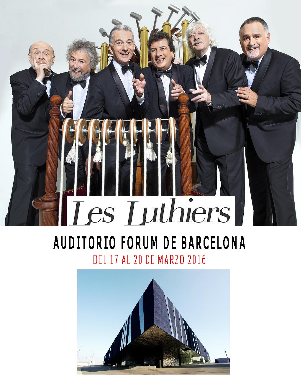 LES LUTHIERS EN  AUDITORIO FORUM DE BARCELONA