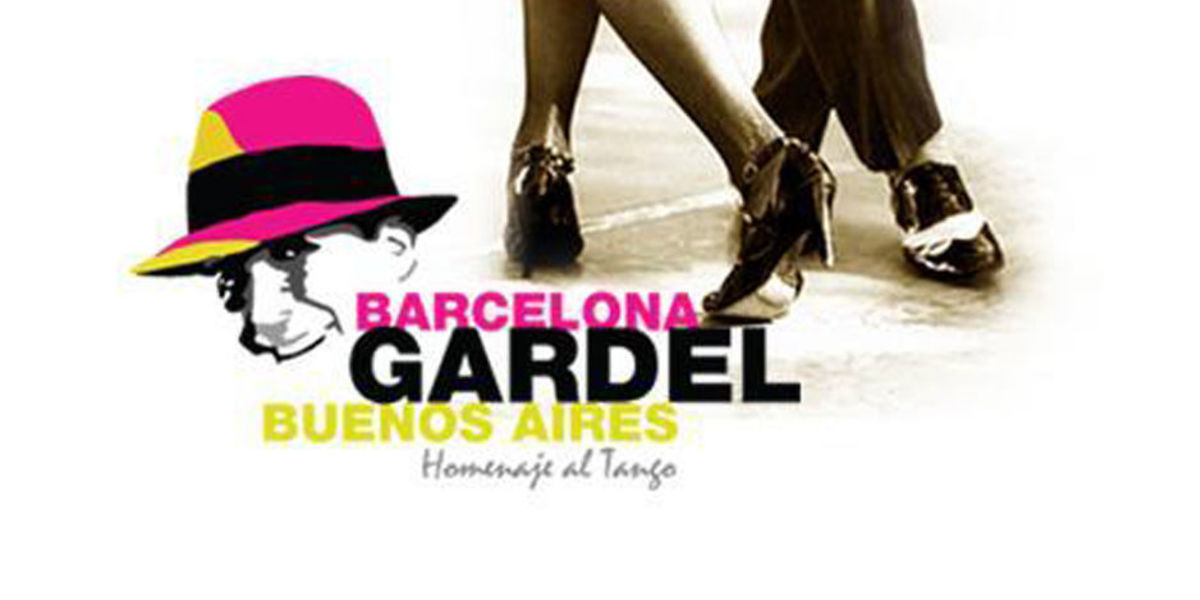 VI EDICIN DEL FESTIVAL BARCELONA GARDEL BUENOS AIRES